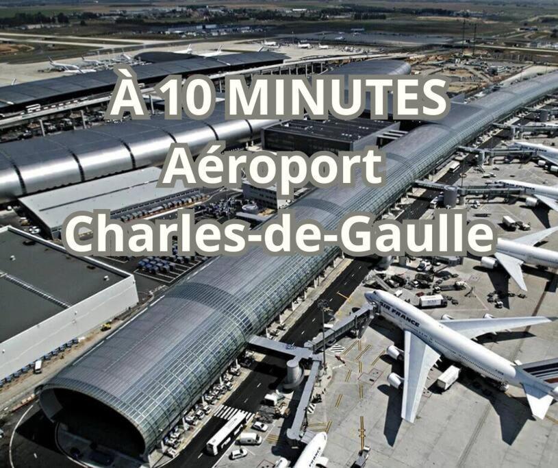 Cosy Home Proche De Roissy Cdg Paris, Parc Asterix I Aeroville I Parc Des Expo I Villepinte Louvres 外观 照片